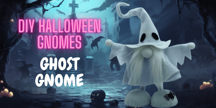 how to make a ghost gnome
