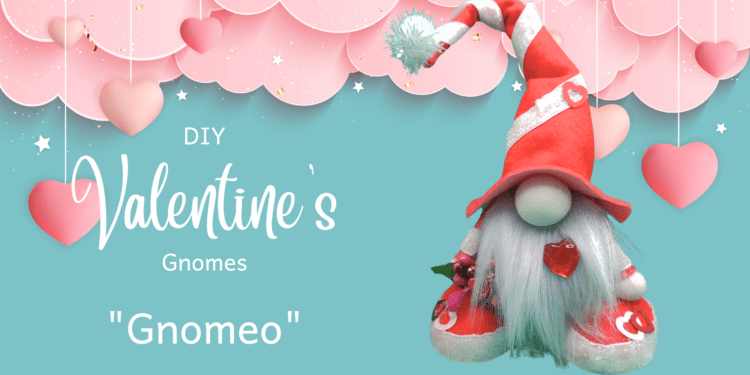 DIY valentines day gnome make a gnome