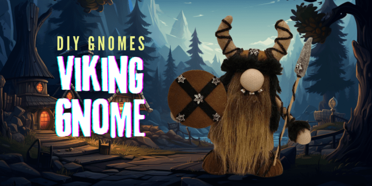 how to make a viking gnome